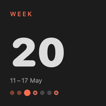 Small widget in dark mode: WEEK 20, 11–17 May.